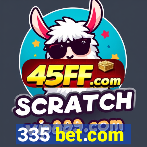335 bet.com